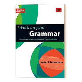 柯林斯攻破你的语法 英文原版 Collins Work on Your Grammar B2 英文版进口原版英语考试辅导书籍