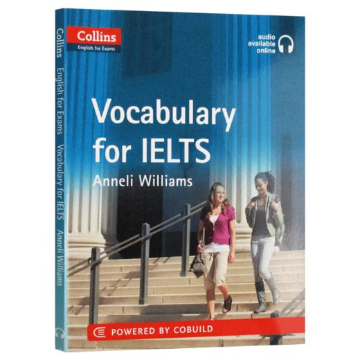 柯林斯雅思考试词汇 英文原版书 Vocabulary for IELTS 进口英语书籍教材 全英文版 可搭雅思阅读听力语法写作口语 商品图3