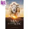 【中商原版】白狮奇缘 电影版封面 Mia et le lion blanc Tie in 法文原版 Prune de Maistre 流行 小说 商品缩略图0