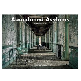 【现货】Abandoned Asylums | 废土：精神病院 废墟景观摄影集