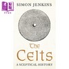 【中商原版】凯尔特人 一个想法的兴衰 英格兰简史作者新作 The Celts The Fall and Rise of an Idea 英文原版 S Jenkins 商品缩略图0