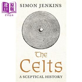 【中商原版】凯尔特人 一个想法的兴衰 英格兰简史作者新作 The Celts The Fall and Rise of an Idea 英文原版 S Jenkins