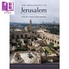 【中商原版】耶路撒冷考古学 从起源到奥斯曼帝国 The Archaeology of Jerusalem 英文原版 Katharina Galor 历史 商品缩略图0