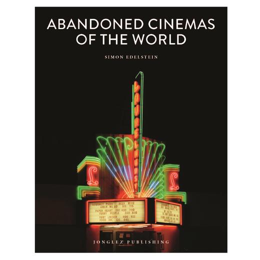 【现货】Abandoned Cinemas of the World | 废土：影院 废墟景观摄影 商品图0