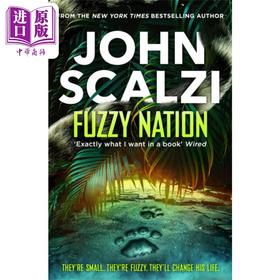 预售 【中商原版】模糊的国家 英文原版 Fuzzy Nation John Scalzi 科幻 奇幻 小说