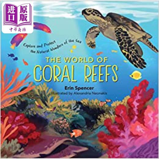 【中商原版】The World of Coral Reefs 珊瑚世界 英文原版儿童精品绘本 科学与自然主题 6到9岁 商品图0