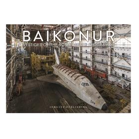 【现货】Baikonur : Vestiges of the Soviet Space Programme | 拜科努尔:苏联太空计划的遗迹 废墟景观摄影