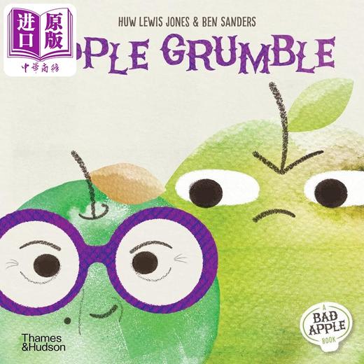 【中商原版】Apple Grumble Bad Apple 坏苹果的抱怨 英文原版儿童精品绘本 故事绘本 Huw Lewis Jones 6到9岁 商品图0