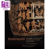 【中商原版】Underworld Imagining The Afterlife In Ancient South Italia 进口艺术 想象着古代南意大利的来世 Yale 商品缩略图0