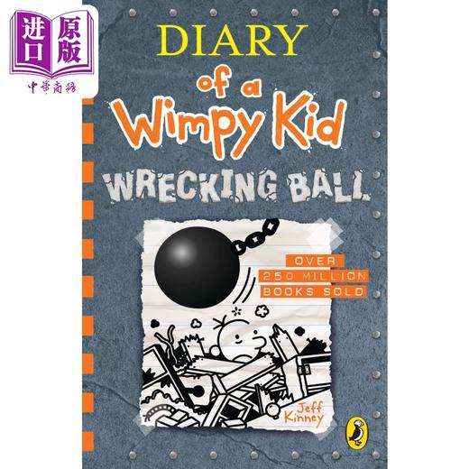 【中商原版】Diary of a Wimpy Kid Wrecking Ball 小屁孩日记14 英国版 平装 儿童章节书 Jeff Kinney 英文原版 进口图书 商品图1