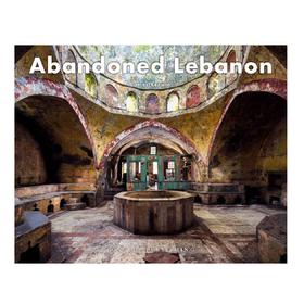 【现货】Abandoned Lebanon | 废土：黎巴嫩 废墟景观摄影集