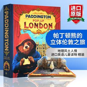 帕丁顿熊的立体伦敦之旅 英文原版书 Paddington Pop-Up London 地理风土人情 英文版原版书籍 进口英语儿童读物 精装