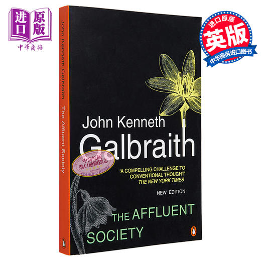 【中商原版】小康社会（新版） 英文原版 The Affluent Society (Penguin Business) John Kenneth Galbraith 商品图0