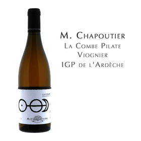 莎普蒂尔酒庄拉宫博彼拉德白葡萄酒  M. Chapoutier La Combe Pilate Viognier IGP Colines Rhodaniennes