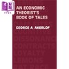 【中商原版】乔治阿克洛夫 经济理论家故事书 诺贝尔经济学奖 Economic Theorists Book Tales 英文原版 George A Akerlof 商品缩略图0