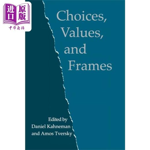 预售 【中商原版】选择 价值与决策 含阿莫斯·特沃斯基著作  Choices Values and Frames 英文原版 Daniel Kahneman 商品图0