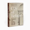 City of Refuge: Separatists and Utopian Town Planning/避难城市：分离主义与乌托邦的城镇规划 商品缩略图1