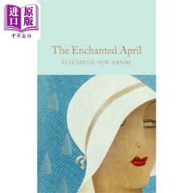 【中商原版】Collectors Library系列 迷人的四月 The Enchanted April 英文原版 Elizabeth von Arnim 现当代 小说