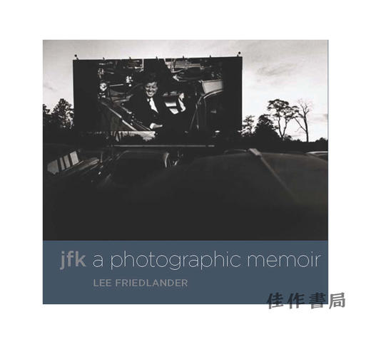 JFK: A Photographic Memoir/肯尼迪：摄影回忆录 商品图0