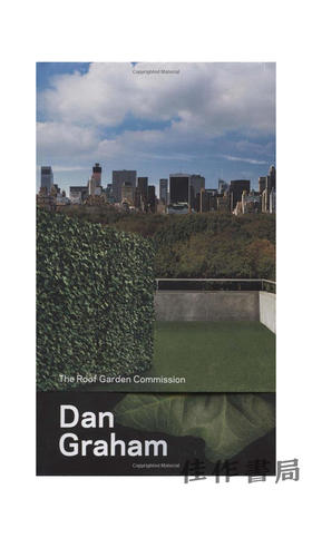 Dan Graham: The Roof Garden Commision/丹格雷厄姆：屋顶花园委员会