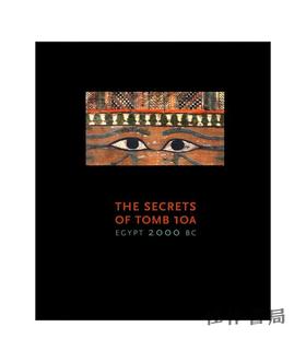 The Secrets of Tomb 10A   10A号墓的秘密/平装