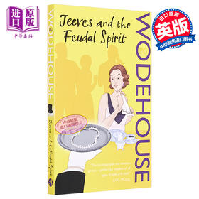 预售 【中商原版】万能管家吉夫斯系列：吉夫斯与封建思想 英文原版 Jeeves and the Feudal Spirit: (Jeeves & Wooster) P.G. Wodehouse