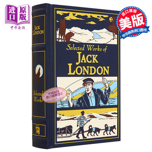 【中商原版】杰克伦敦选集 精装皮革版 Selected Works of Jack London 英文原版 Jack London 商品图0