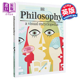 【中商原版】Philosophy A Visual Encyclopedia 英文原版 哲学图解百科 DK