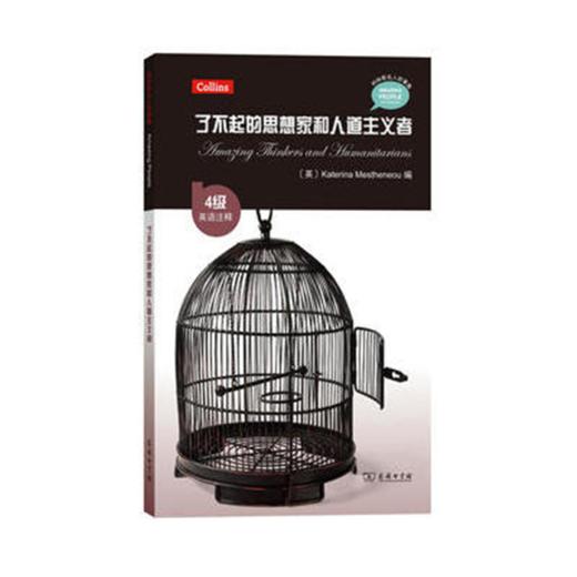 了不起的思想家和人道主义者（4级·英语注释）(柯林斯名人故事集) 商品图0