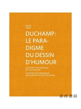 Duchamp: Le Paradigme du Dessin D'Humour/杜尚：幽默绘画的范式