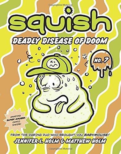 (仓发) Squish #7: Deadly Disease of Doom/Penguin Random House US/Jennifer L. H/9780307983053 商品图0