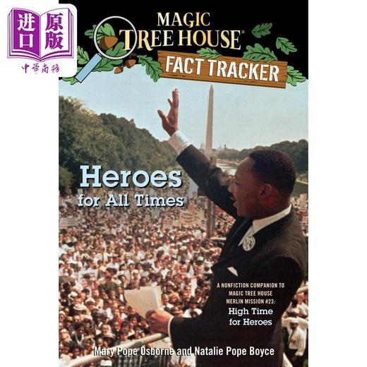 【中商原版】 神奇树屋小百科28 Magic Tree House Fact Tracker 28 Heroes For All Times 英文原版进口小初文学英语课外阅读 商品图0