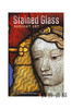 Stained Glass: Radiant Art/ 彩色玻璃：光芒四射的艺术 商品缩略图0