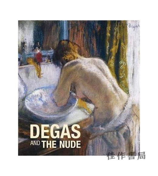 Degas and the Nude/德加与L体 商品图0