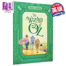 【中商原版】Julia Sarda The Wizard of Oz 插画版文学 绿野仙踪 英文原版 小初文学 儿童绘本故事书 童话礼品书 0-5岁