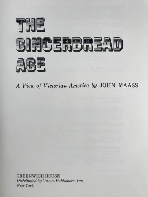 姜饼时代：维多利亚时代的美国（1983） 百余幅照片75幅绘画插图 精装16开 商品图3