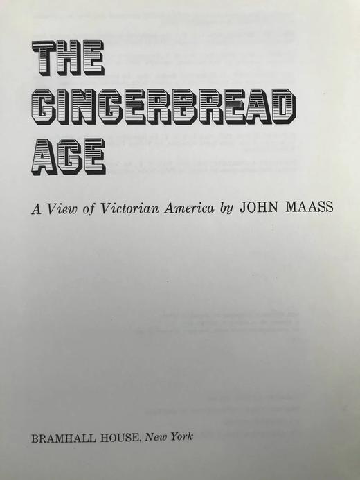 姜饼时代：维多利亚时代的美国（1957） 百余幅照片75幅绘画插图 精装16开 商品图3