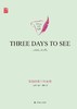 (仓发) 假如给我三天光明THREE DAYS TO SEE英文原版/译林出版社/[美]海伦·凯勒/9787544781930 商品缩略图1