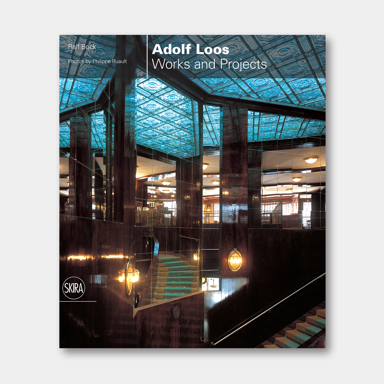 阿道夫·路斯作品集 Adolf Loos Works and Projects | 意大利原版