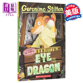 【中商原版】Geronimo Stilton 老鼠记者78 Mysterious Eye of the Dragon 儿童插图章节书 故事图画书 英文原版 进口图书