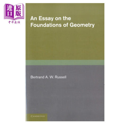 【中商原版】几何基础论文 英文原版 An Essay on the Foundations of Geometry Bertrand A W Russell 商品图0