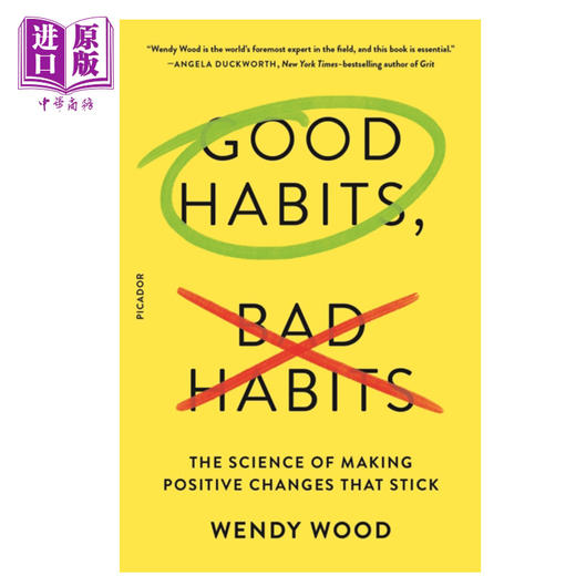 预售 【中商原版】习惯心理学 如何实现持久的积极改变 英文原版 Good Habits Bad Habits Wendy Wood 商品图0
