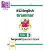 【中商原版】CGP New KS2 English Year 3 Grammar Targeted Question Book 英语3年级语法问题书含答案 商品缩略图0