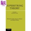 【中商原版】超弦理论 25周年纪念版 卷一 Superstring Theory 英文原版 Michael B Green 广义相对论 基本粒子理论 商品缩略图0