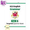 【中商原版】CGP New KS2 English Year 6 Grammar Targeted Question Book (with Answers) KS2 英语6年级语法有针对性的问题书 商品缩略图0