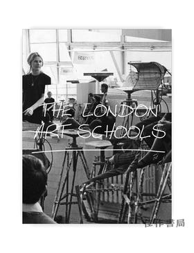 The London Art Schools 伦敦艺术学校/Tate出版