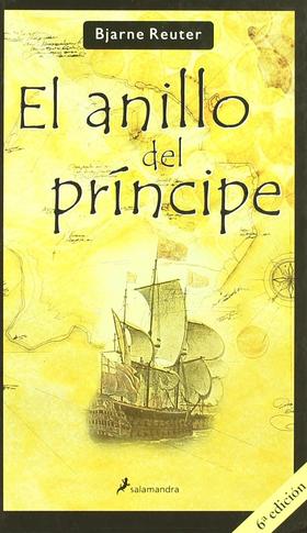 El Anillo Del Príncipe - Bjarne Reuter