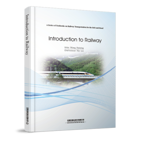 978-7-113-29068-9 Introduction to Railway（铁道概论英文版）