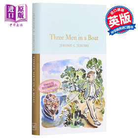 预售 【中商原版】Collectors Library系列：三怪客泛舟记 英文原版 Three Men in a Boat J. K. Jerome