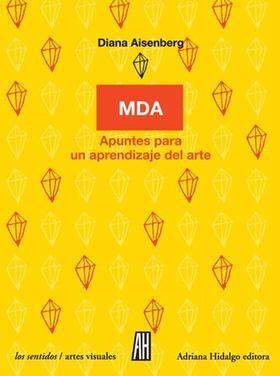 MDA - APUNTES PARA UN APRENDIZAJE DEL ARTE